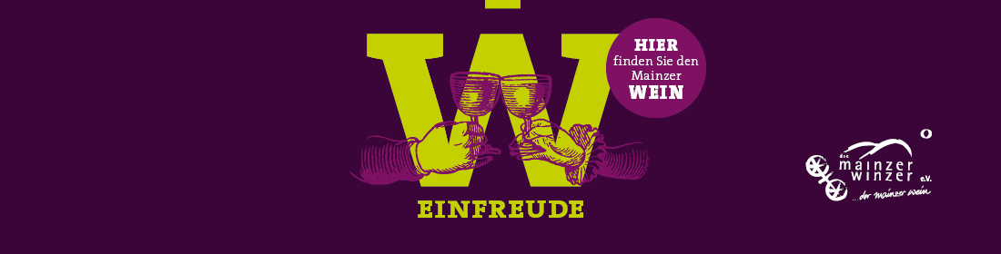 Die Mainzer Winzer Willkommen